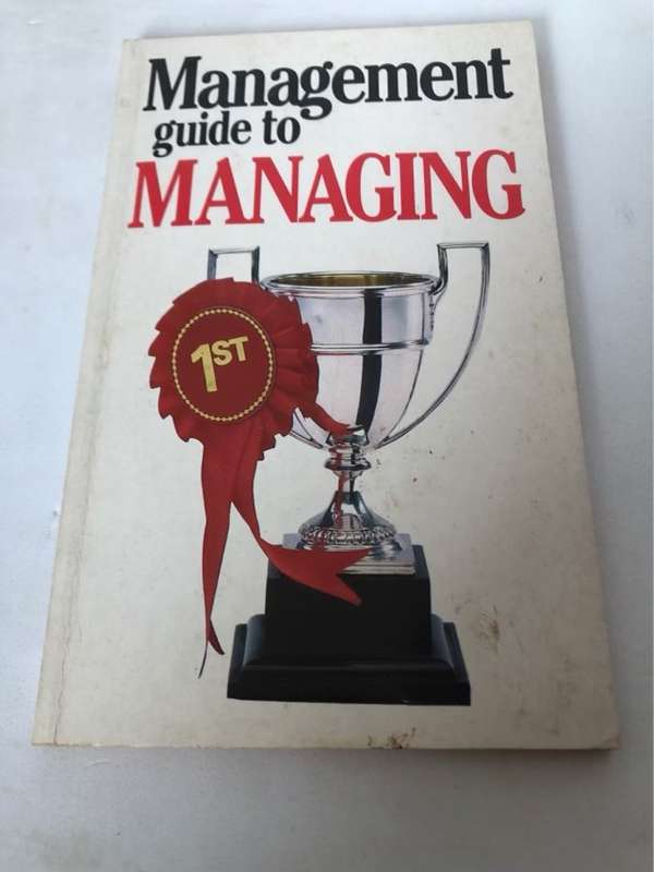 The Management Guide to Managing - Kate Keenan