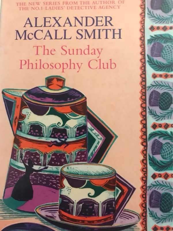 The Sunday Philosophy Club - Alexander McCall Smith