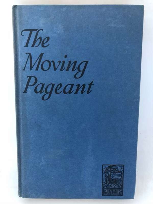 The Moving Pageant, An Anthology of poetry for Junior High Schools - Maskew Miller