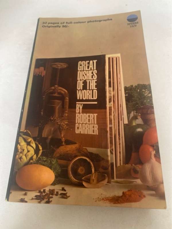 Great Dishes Of The World - Robert Carrier