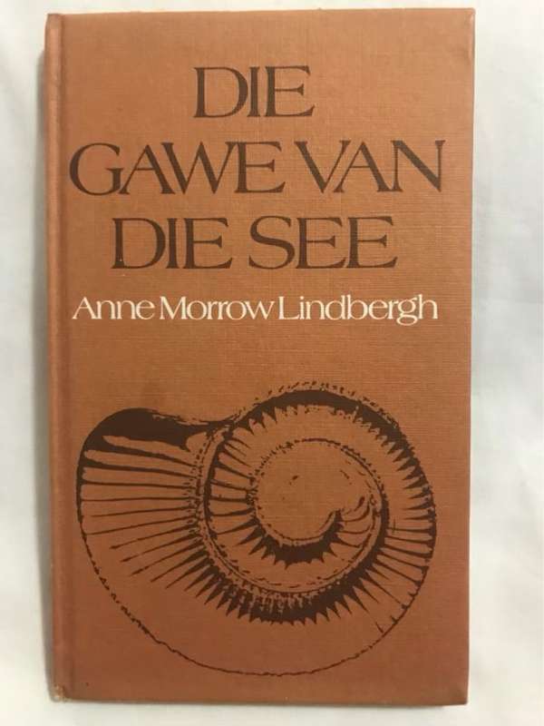 Die Gawe van die See - Anne Morrow Lindbergh