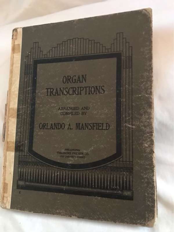 Organ Transcriptions - Orlando A. Mansfield