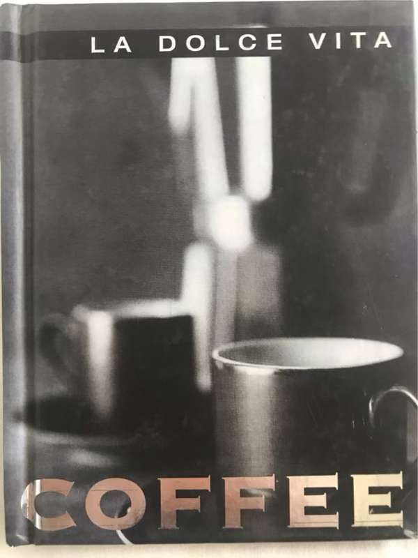 Coffee (La Dolce Vita) - LA Dolce Vita