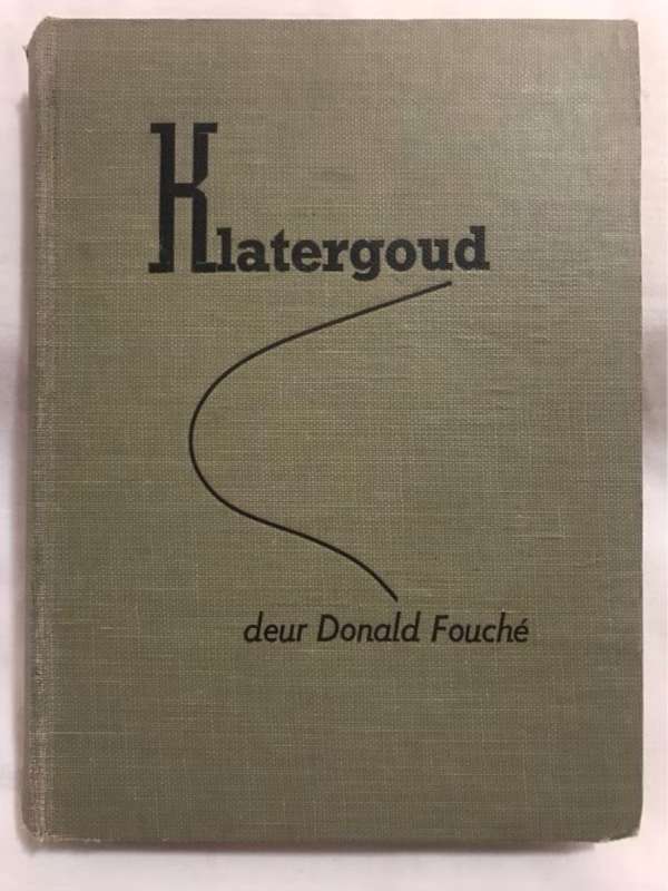 Klatergoud - Donald Fouche