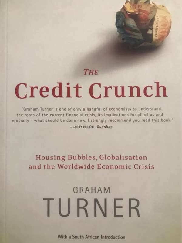 The credit crunch - Graham Turner