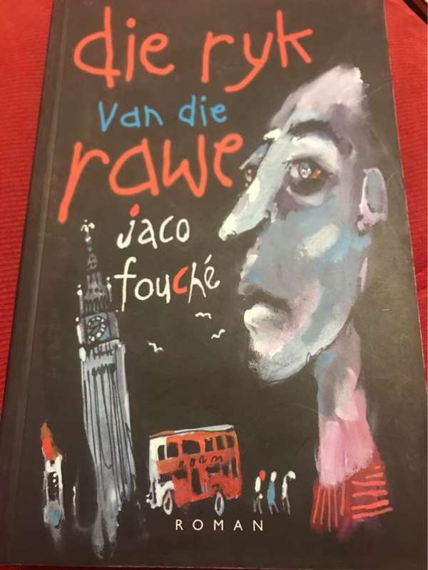 Die ryk van die rawe - Jaco Fouche