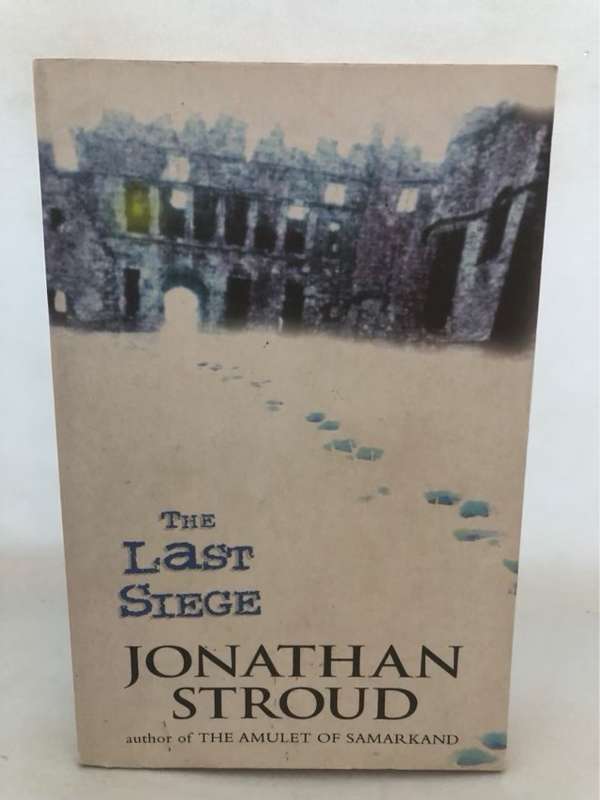 The Last Siege - Jonathan Stroud