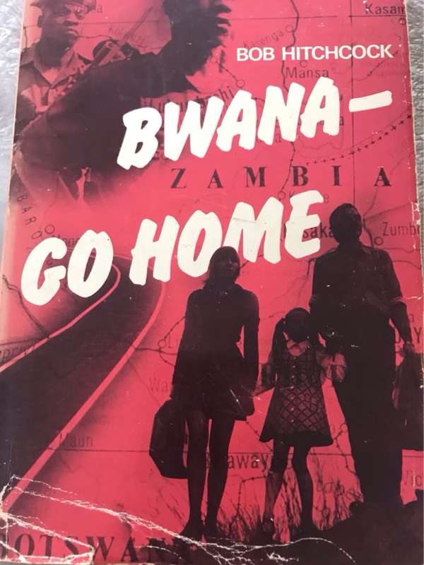 Bwana-Go Home - Bob Hitchcock