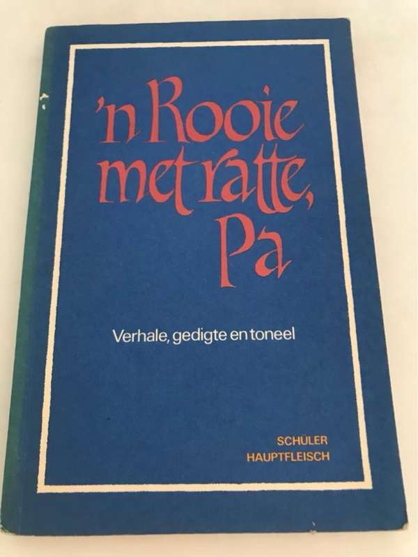n Rooie Met Ratte, Pa, Verhale, Gedigte en Toneel - Ulla Schuler, Temple Hauptfleisch