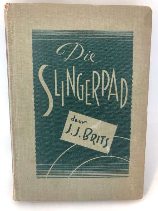 Die Slingerpad - J.J.Brits
