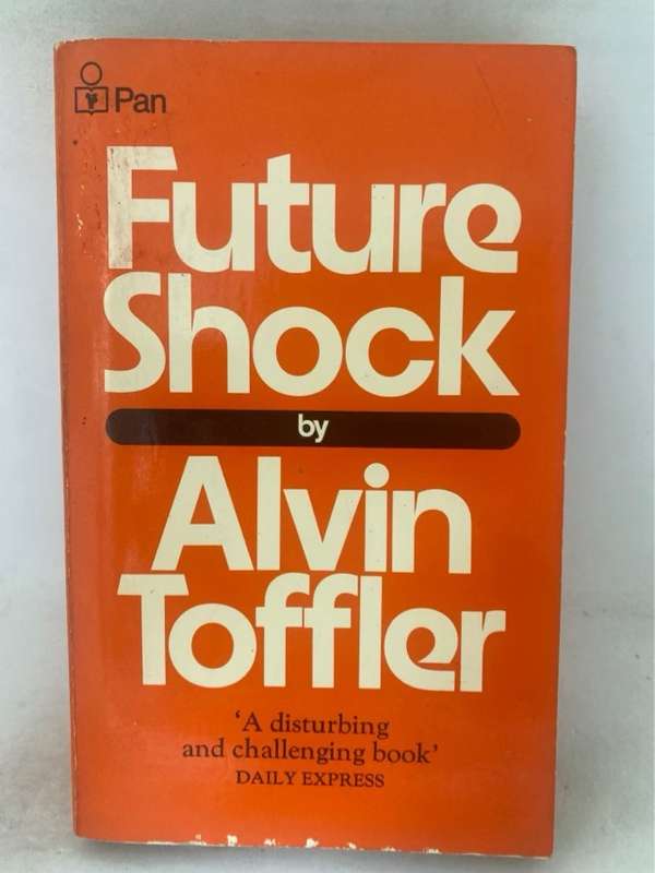 Future Shock - Alvin Toffler