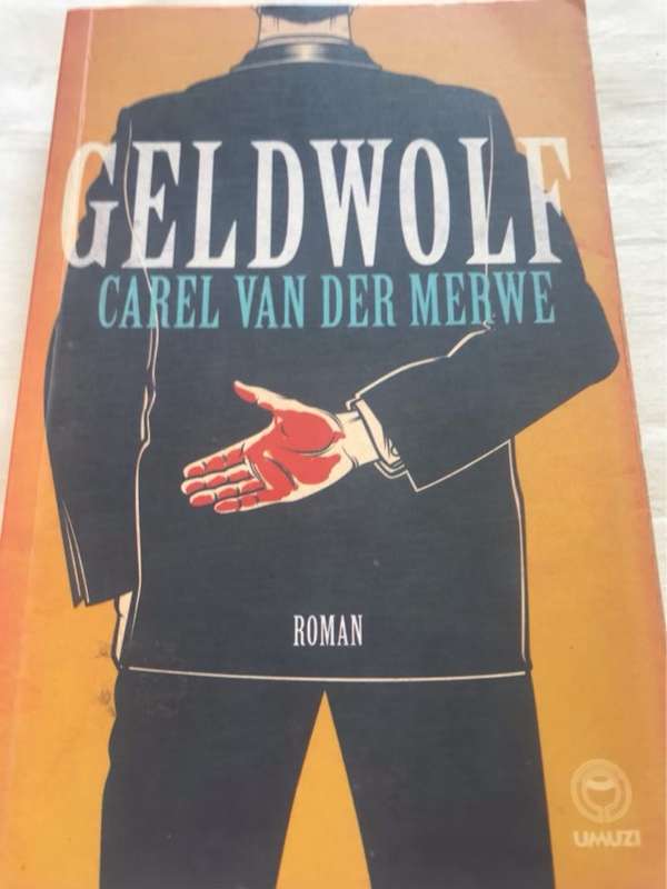 Geldwolf - Carel Van der Merwe