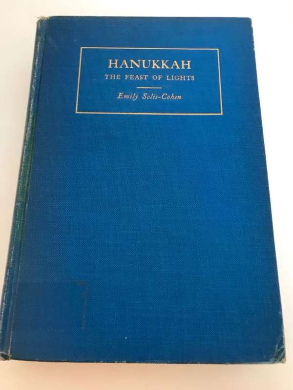 HanukkahThe Feast of Lights - Emily Solis-Cohen