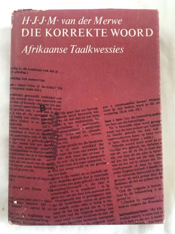 Die Korrekte Woord - H.J.J.M.Van Der Merwe