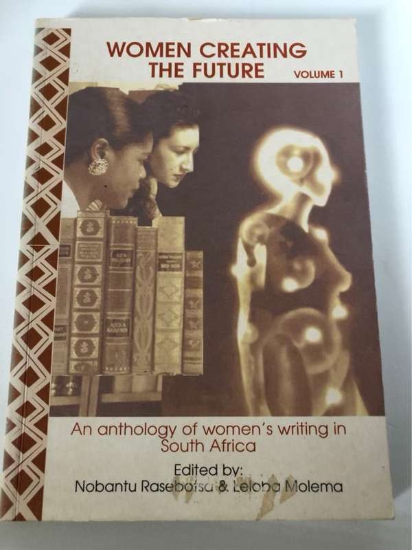 Women Creating the Future - Nobantu Rasebotsa, Leloba Sefetogi Molema