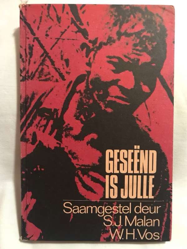 Geseend Is Julle - S.J.Malan & W.H.Vos