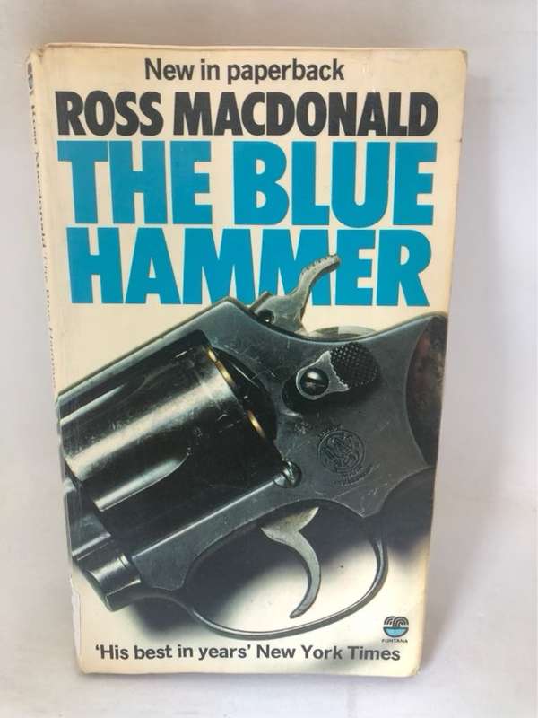The Blue Hammer - Ross Macdonald