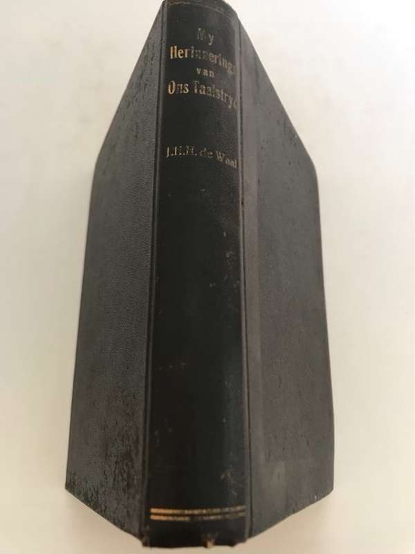 My Herinnerings van ons Taalstryd, 1932 - J.H.H.De Waal