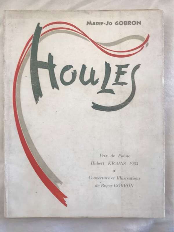*Signed* Houles - Marie-Jo Gobron