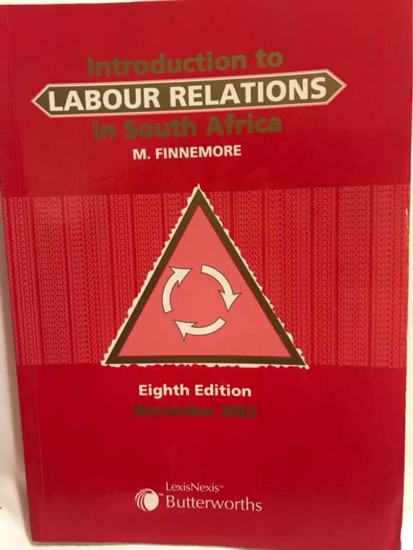 Introduction to labour relations in South Africa - Martheanne Finnemore