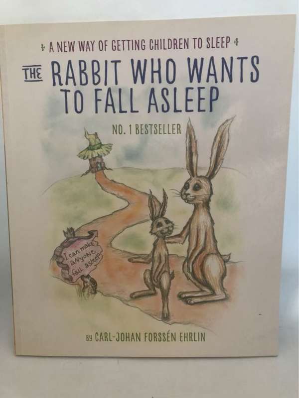The Rabbit Who Wants to Fall Asleep - Carl-Johan Forssn Ehrlin
