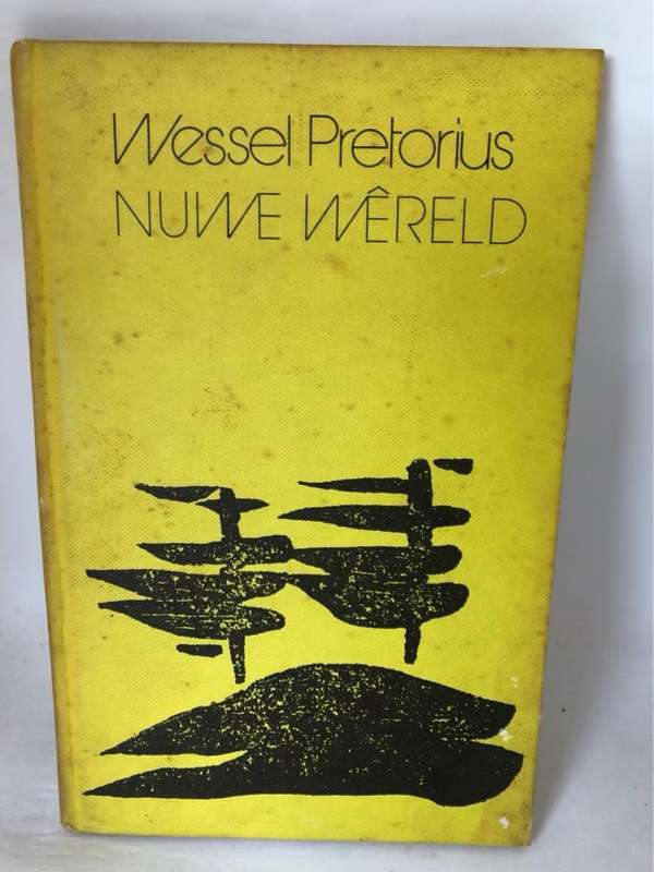 Nuwe Wereld - Wessel Pretorius
