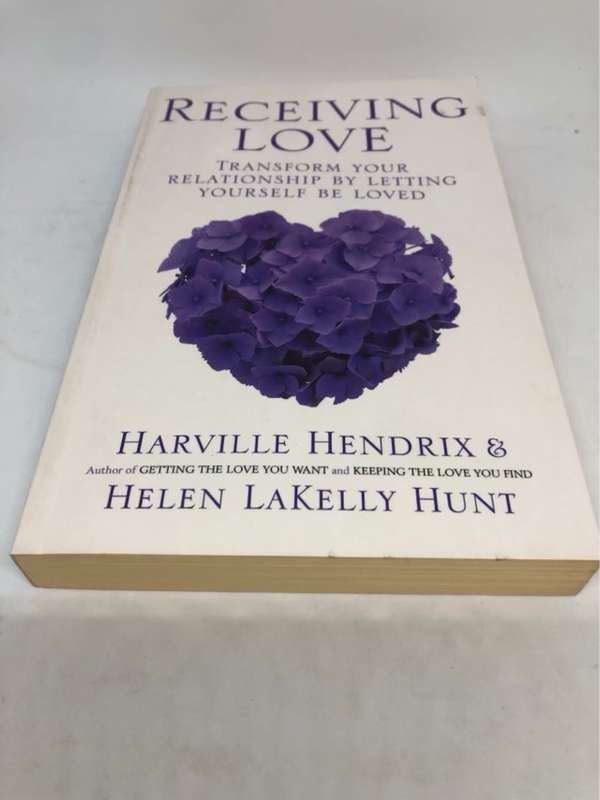 Receiving Love - Harville Hendrix, Helen Hunt