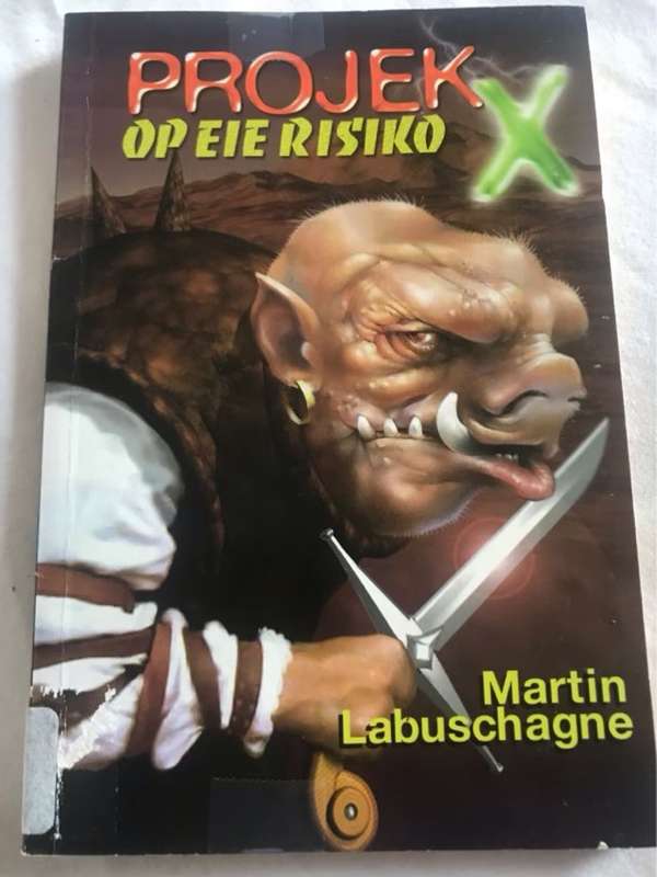 Projek X Op eie Risiko - Martin Labuschagne