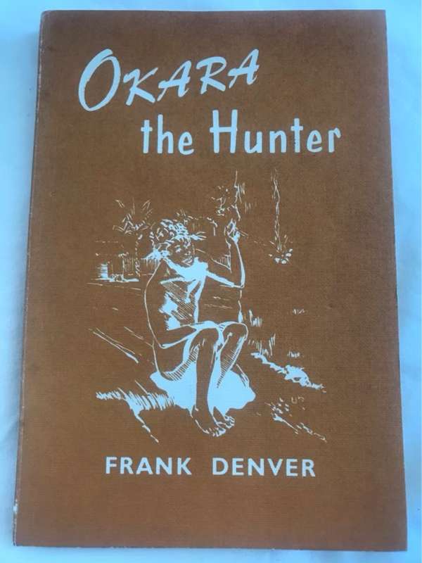 Okara the Hunter - Frank Denver