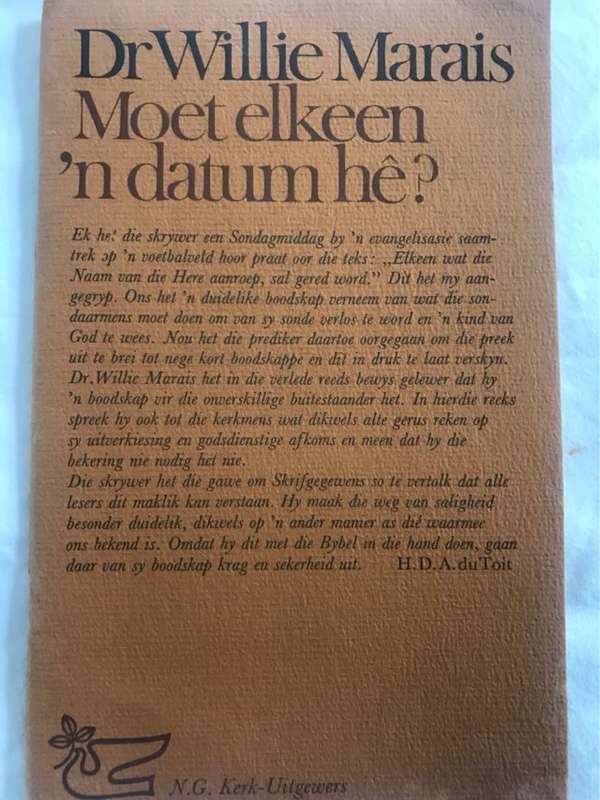 Moet Elkeen 'n Datum He? - Dr.Willie Marais