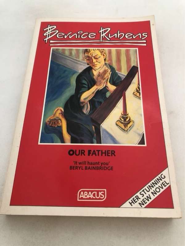 Our Father - Bernice Rubens