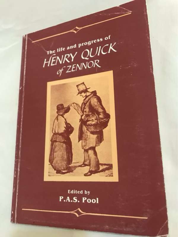 The Life and Progress of Henry Quick of Zennor - P.A.S. Pool