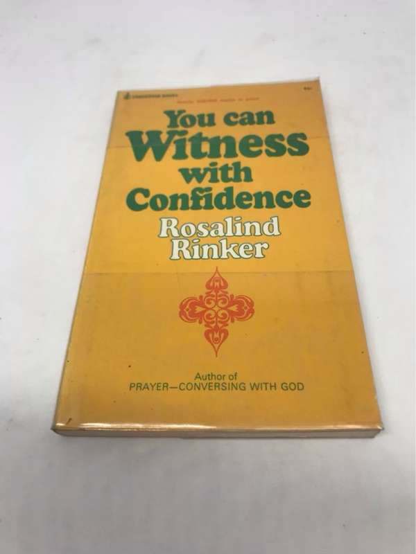 You Can Witness With Confidence - Rosalind Rinket