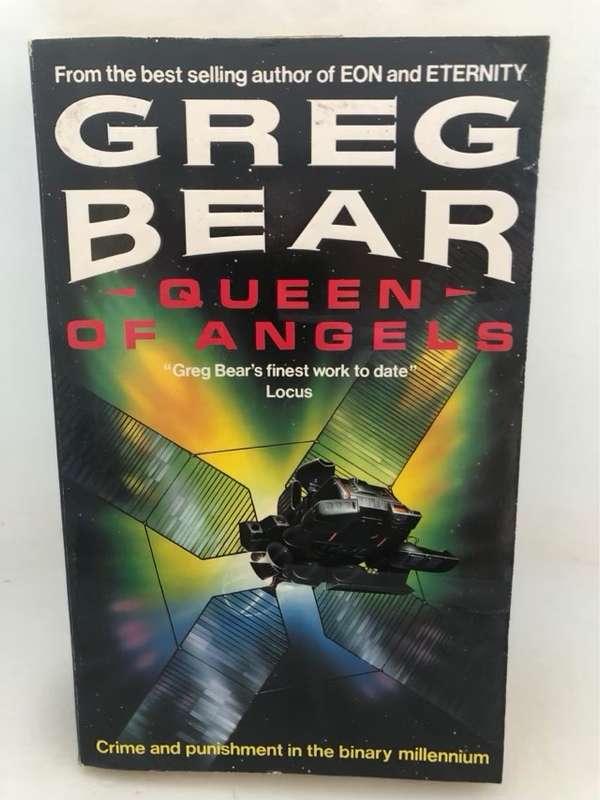 Queen of Angels - Greg Bear