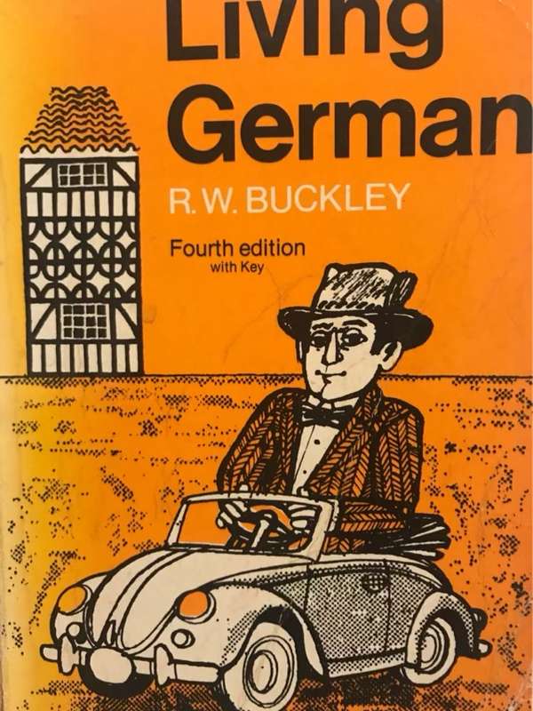 Living German - Richard Woods Buckley