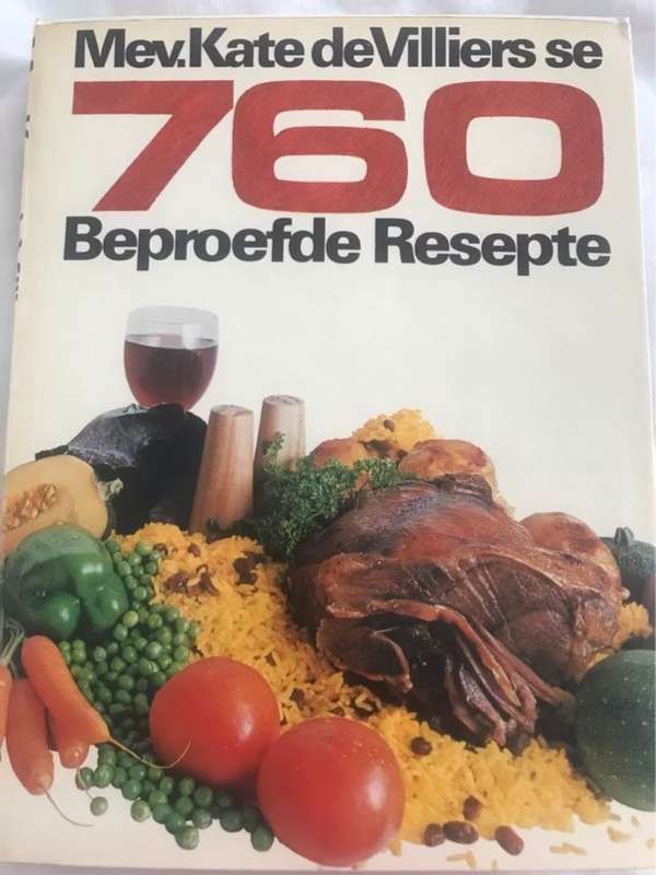 760 Beproefde Resepte - Kate De Villiers