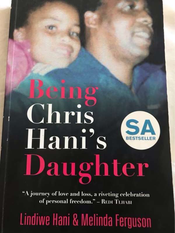 Being Chris Hani's Daughter - Lindiwe Hani & Melinda Ferguson