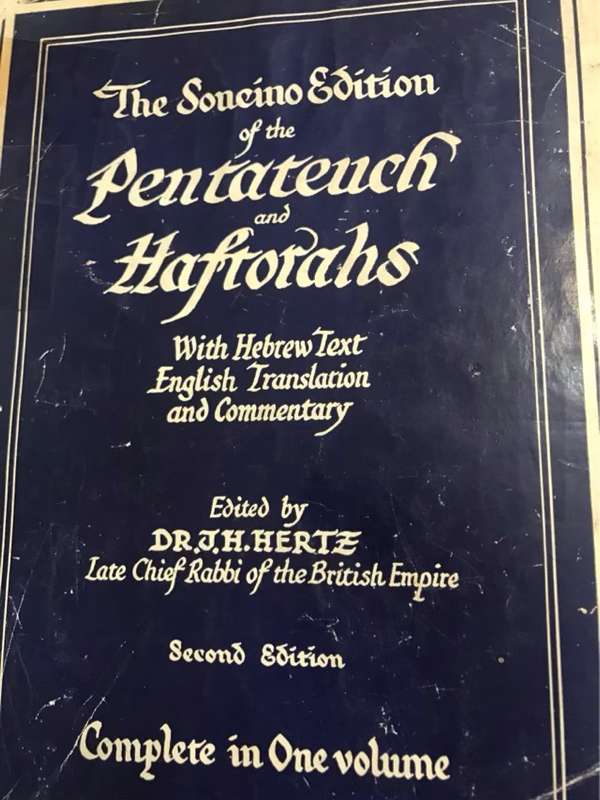 The Sonceino Edition of thePentateuch and Haftorahs - Dr.J.H.Herte