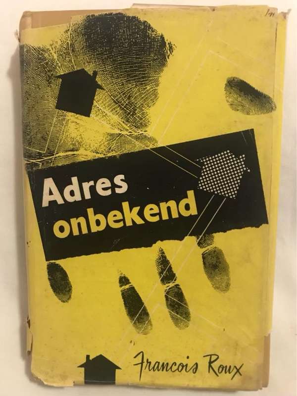 Adres Onbekend - Francois Roux