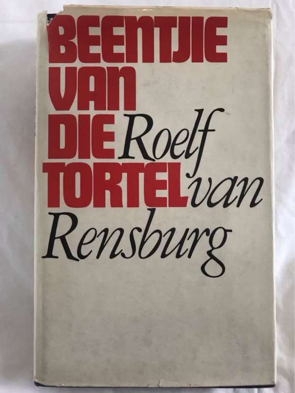 Beentjie van die Tortel - Roelf Van Rensburg