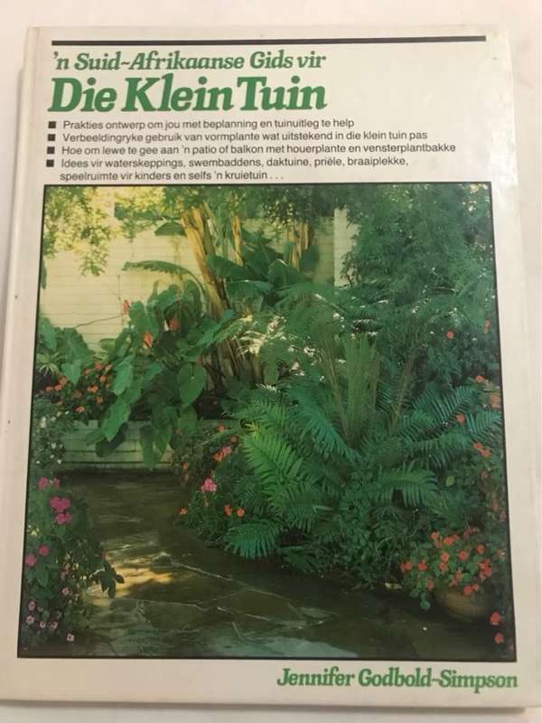 n Suid Afrikaanse gids vir die klein tuin - Jennifer Godbold-Simpson