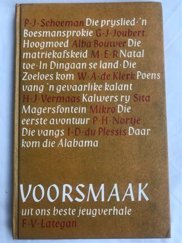 Voorsmaak, Uit Ons Beste Jeugverhale - F.V.Lategan Ed.