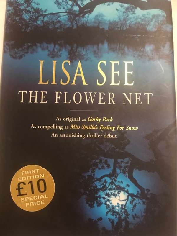 Flower net, A novel - Lisa See