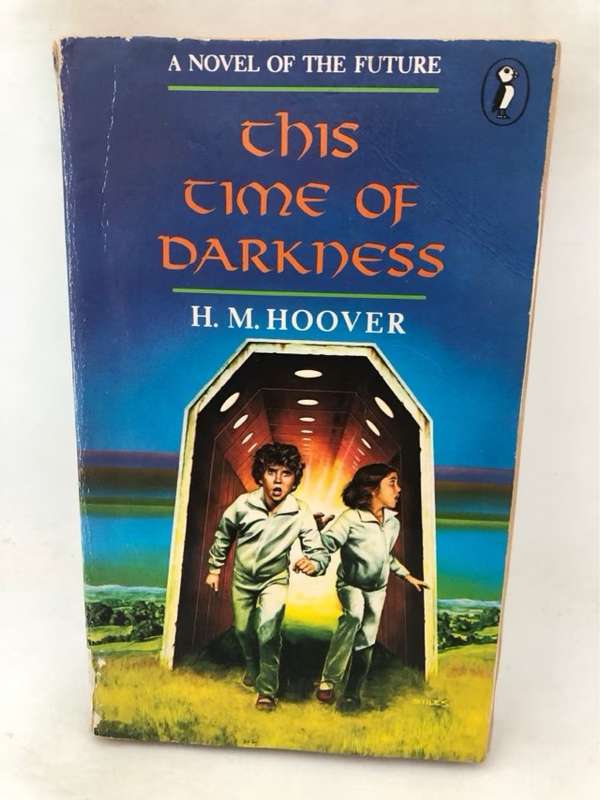 This Time of Darkness - H. M. Hoover
