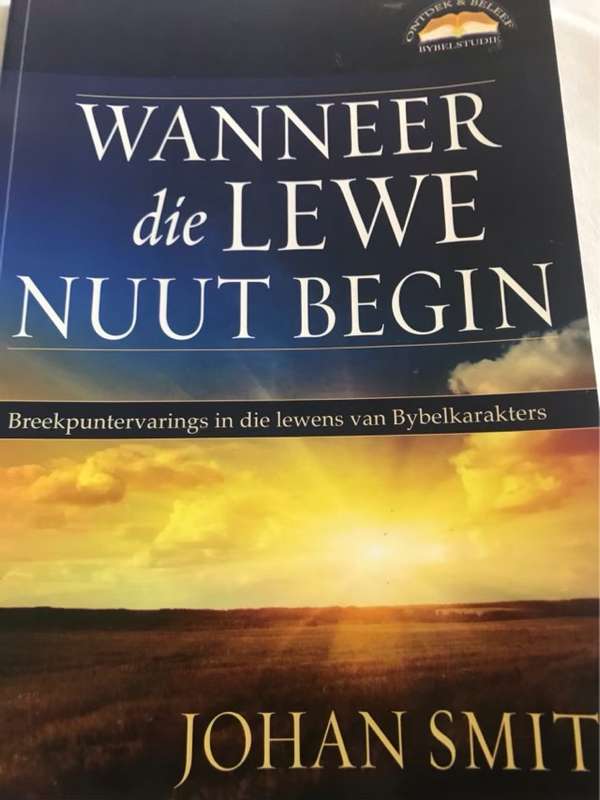 Wanneer die lewe nuut begin - Johan Smit