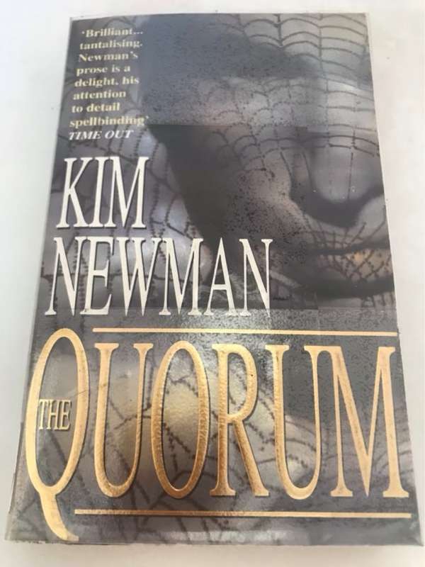 The Quorum - Kim Newman
