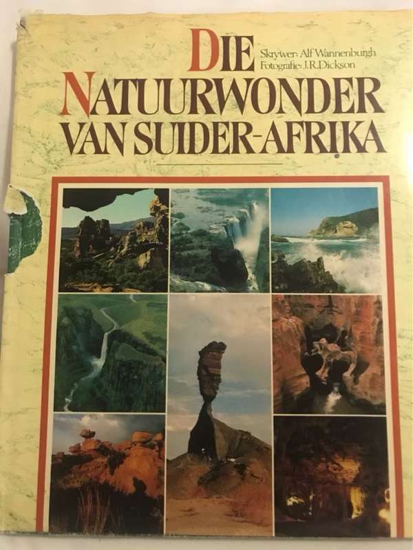 Die Natuurwonder van Suider-Afrika - Alf Wannenburgh