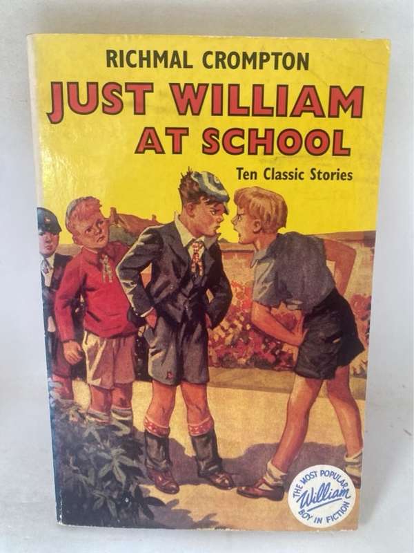 Just William at School - Richmal Crompton