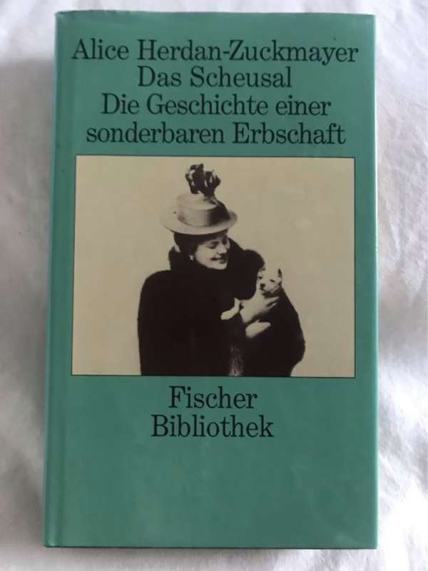 Das Scheusal - Alice Herdan-Zuckmayer