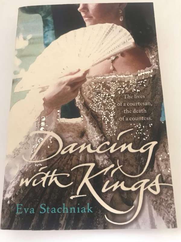 Dancing with Kings - Eva Stachniak